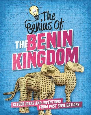The Genius of: The Benin Kingdom 1