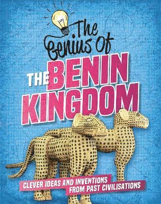 Sonya Newland - Genius of: The Benin Kingdom, Inbunden