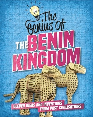Sonya Newland - Genius of: The Benin Kingdom, Häftad