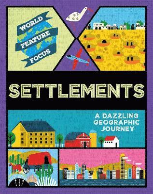bokomslag World Feature Focus: Settlements