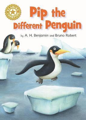 A.H. Benjamin - Reading Champion: Pip the Different Penguin, Häftad