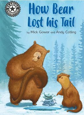 Reading Champion: How Bear Lost His Tail 1