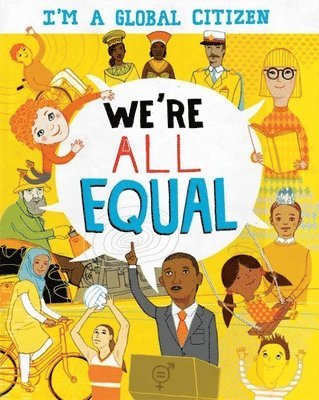 bokomslag I'm a Global Citizen: We're All Equal