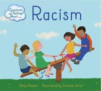 bokomslag Questions and Feelings About: Racism