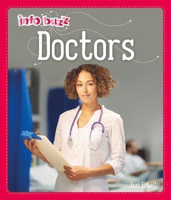 bokomslag Info Buzz: People Who Help Us: Doctors