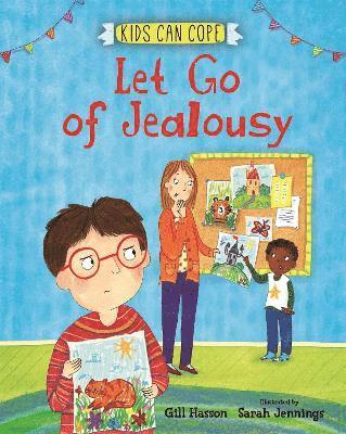 Kids Can Cope: Let Go of Jealousy 1