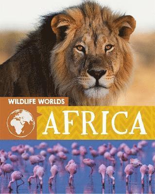 Tim Harris - Wildlife Worlds: Africa, Inbunden