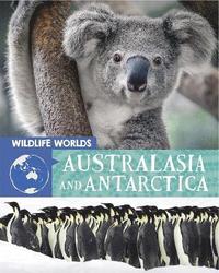 bokomslag Wildlife Worlds: Australasia and Antarctica