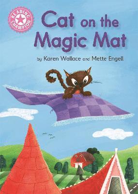 Karen Wallace - Reading Champion: Cat on the Magic Mat, Häftad