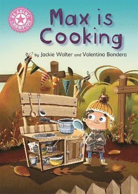 Jackie Walter - Reading Champion: Max is Cooking, Inbunden