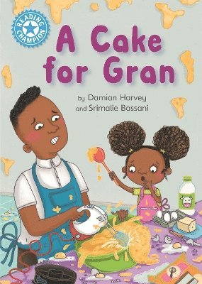 Reading Champion: A Cake for Gran 1