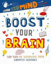 bokomslag Grow Your Mind: Boost Your Brain