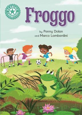 Penny Dolan - Reading Champion: Froggo, Inbunden