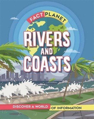 bokomslag Fact Planet: Rivers and Coasts