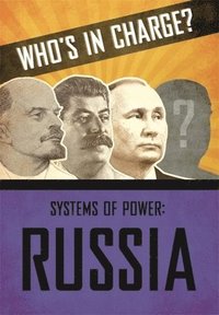 bokomslag Who's in Charge? Systems of Power: Russia