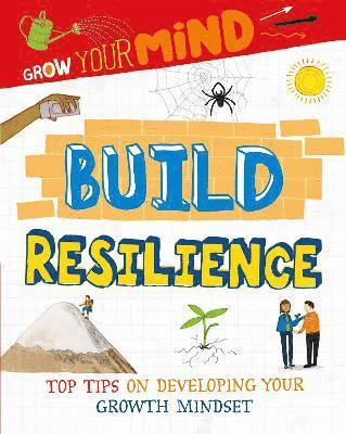 Alice Harman - Grow Your Mind: Build Resilience, Inbunden
