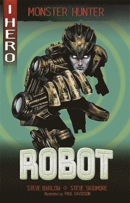 Steve Barlow, Steve Skidmore - EDGE: I HERO: Monster Hunter: Robot, Häftad