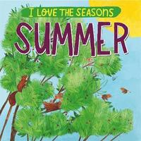 bokomslag I Love the Seasons: Summer