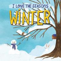 bokomslag I Love the Seasons: Winter
