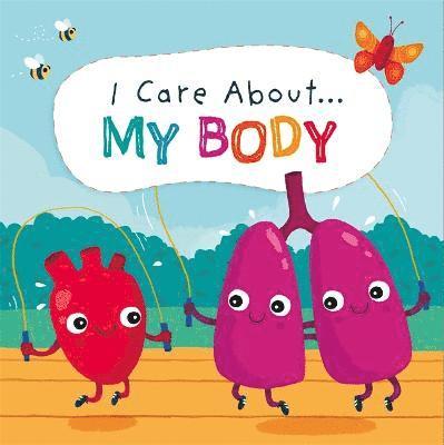 I Care About: My Body 1