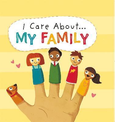 I Care About: My Family 1