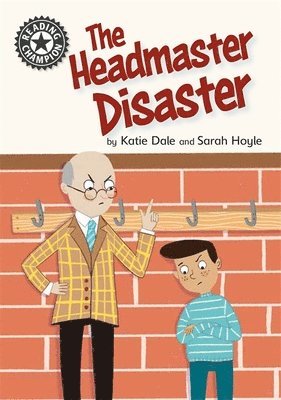Katie Dale - Reading Champion: The Headmaster Disaster, Inbunden