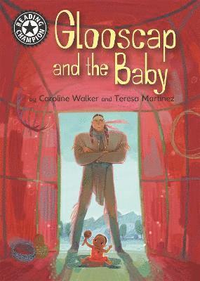 Caroline Walker - Reading Champion: Glooscap and the Baby, Inbunden