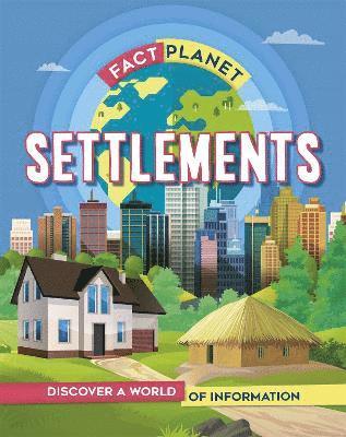 bokomslag Fact Planet: Settlements