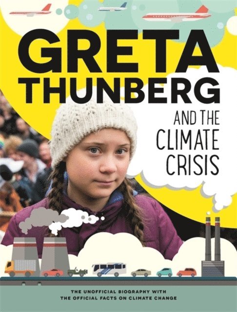 Greta Thunberg and the Climate Crisis 1