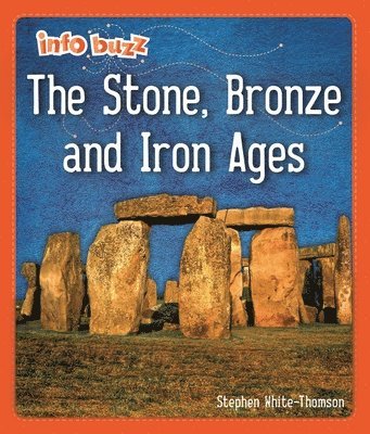 bokomslag Info Buzz: Early Britons: The Stone, Bronze and Iron Ages