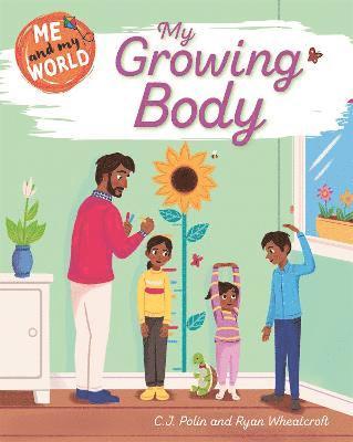C.J. Polin - Me and My World: My Growing Body, Häftad