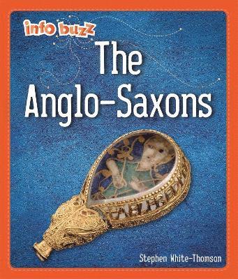 bokomslag Info Buzz: Early Britons: Anglo-Saxons