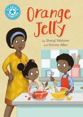 Sheryl Webster - Reading Champion: Orange Jelly, Häftad