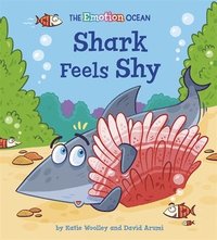 bokomslag Emotion Ocean: Shark Feels Shy