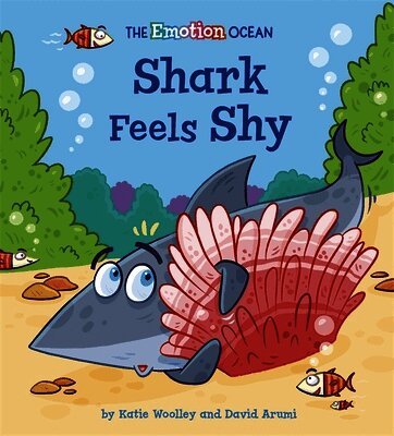 Emotion Ocean: Shark Feels Shy, Häftad