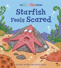 bokomslag The Emotion Ocean: Starfish Feels Scared