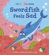 bokomslag The Emotion Ocean: Swordfish Feels Sad