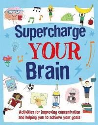 bokomslag Supercharge Your Brain