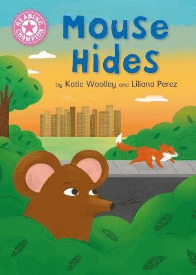 Katie Woolley - Reading Champion: Mouse Hides, Häftad