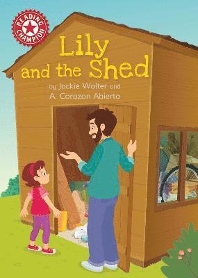 bokomslag Reading Champion: Lily and the Shed