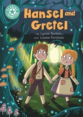 Reading Champion: Hansel and Gretel 1