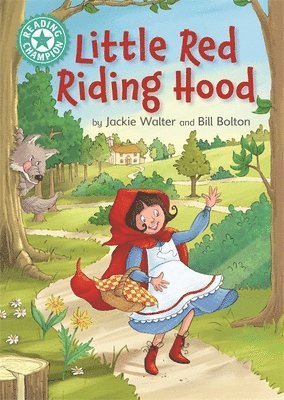 Jackie Walter, Bill Bolton - Reading Champion: Little Red Riding Hood, Häftad