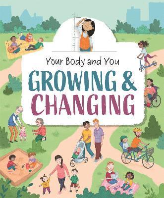 bokomslag Your Body and You: Growing and Changing