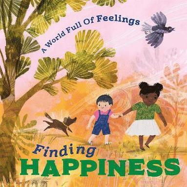 bokomslag World Full of Feelings: Finding Happiness