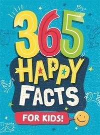 bokomslag 365 Happy Facts for Kids