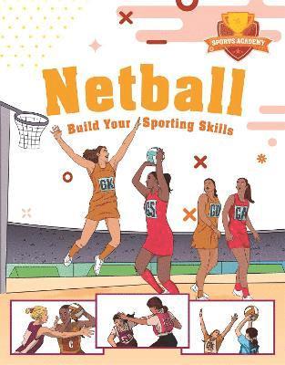 Gifford, C: Sports Academy: Sports Academy: Netball