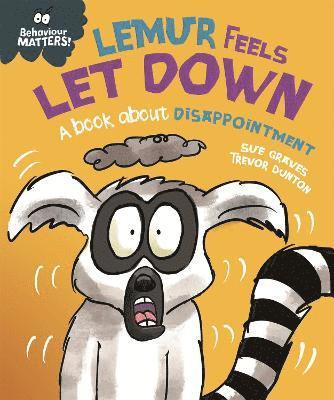 Behaviour Matters: Lemur Feels Let Down - A book about disappointment 1