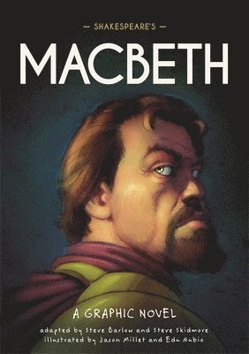 Steve Barlow, Steve Skidmore - Classics in Graphics: Shakespeare's Macbeth, Häftad