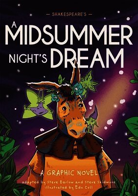 Steve Barlow, Steve Skidmore - Classics in Graphics: Shakespeare's A Midsummer Night's Dream, Häftad