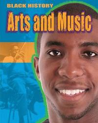 bokomslag Black History: Arts and Music